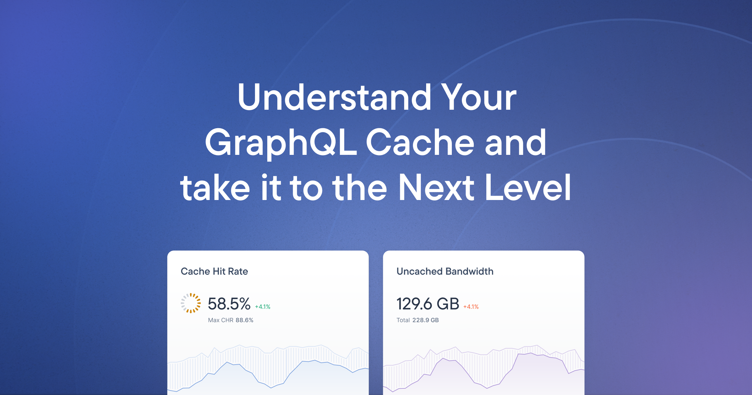 Improving your caching experience with Stellate